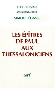 LES EPITRES DE PAUL AUX THESSALONICIENS