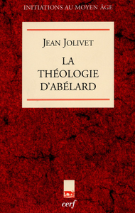 LA THEOLOGIE D'ABELARD