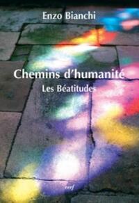 CHEMINS D'HUMANITE - LES BEATITUDES