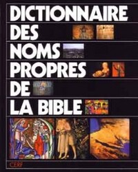 DICTIONNAIRE DES NOMS PROPRES DE LA BIBLE