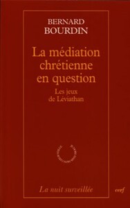 LA MEDIATION CHRETIENNE EN QUESTION