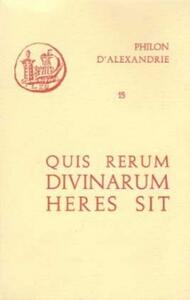 QUIS RERUM DIVINARUM HERES SIT