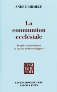 LA COMMUNION ECCLESIALE