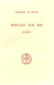 SC 212 MORALES SUR JOB, LIVRES XI-XIV