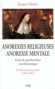Anorexies religieuses, anorexie mentale