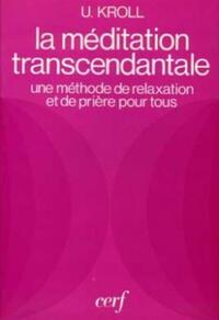 LA MÉDITATION TRANSCENDANTALE