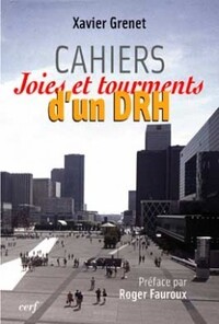 CAHIERS JOIES ET TOURMENTS D'UN DRH