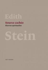 SOURCE CACHEE - OEUVRES SPIRITUELLES