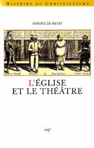 L'EGLISE ET LE THEATRE