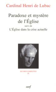 PARADOXE ET MYSTERE DE L'EGLISE