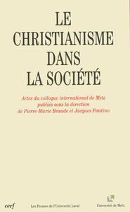 LE CHRISTIANISME DANS LA SOCIÉTÉ