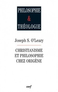 Christianisme et philosophie chez Origène