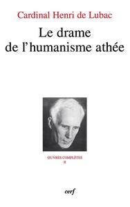 LE DRAME DE L'HUMANISME ATHEE