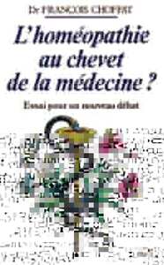 L'HOMEOPATHIE AU CHEVET DE LA MEDECINE ?