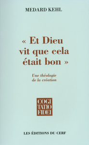 ET DIEU VIT QUE CELA ETAIT BON