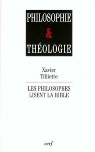 LES PHILOSOPHES LISENT LA BIBLE