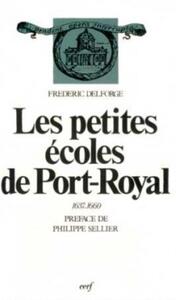 LES PETITES ÉCOLES DE PORT-ROYAL