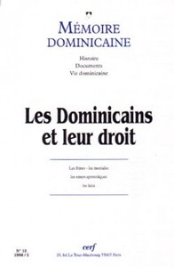 MEMOIRE DOMINICAINE - NUMERO 13 LES DOMINICAINS ETLEUR DROIT