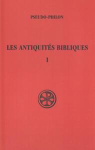 SC 229 LES ANTIQUITES BIBLIQUES - TOME 1