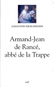 Armand-Jean de Rancé, abbé de la Trappe