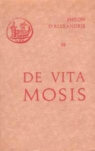 De vita mosis, I-II