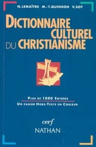 DICTIONNAIRE CULTUREL DU CHRISTIANISME