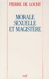 MORALE SEXUELLE ET MAGISTÈRE