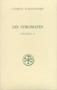 SC 463 LES STROMATES, IV