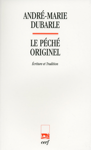 PECHE ORIGINEL : ECRITURE ET TRADITION