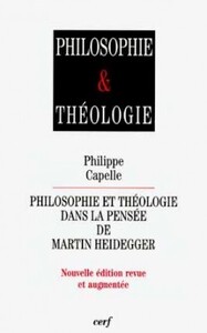 PHILOSOPHIE ET THÉOLOGIE DANS LA PENSÉE DE MARTINHEIDEGGER