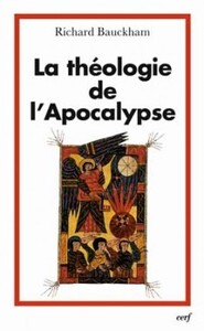 LA THEOLOGIE DE L'APOCALYPSE