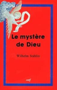 LE MYSTERE DE DIEU
