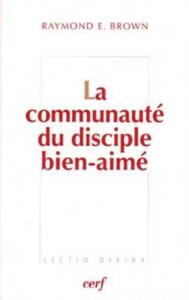 LA COMMUNAUTE DU DISCIPLE BIEN-AIME