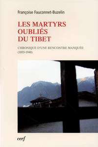 LES MARTYRS OUBLIES DU TIBET