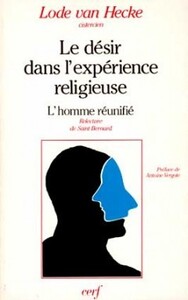 LE DESIR DANS L'EXPERIENCE RELIGIEUSE