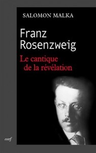 FRANZ ROSENZWEIG - LE CANTIQUE DE LA REVELATION