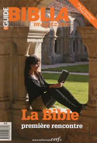 La Bible, première rencontre