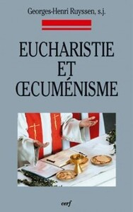 Eucharistie et oecuménisme