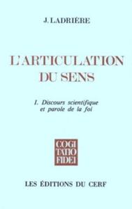 L'ARTICULATION DU SENS, I