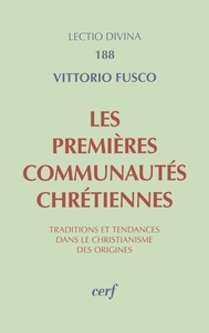 LES PREMIERES COMMUNAUTES CHRETIENNES