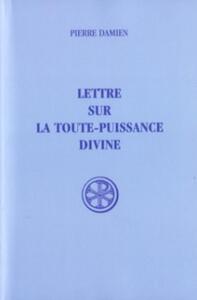 SC 191 LETTRE SUR LA TOUTE-PUISSANCE DIVINE
