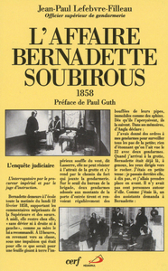 L'AFFAIRE BERNADETTE SOUBIROUS