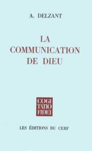 LA COMMUNICATION DE DIEU