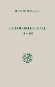 SC 540 LA FOI ORTHODOXE 45-100