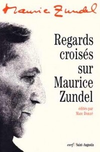 REGARDS CROISES SUR MAURICE ZUNDEL
