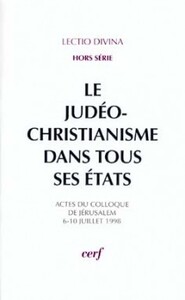 LE JUDÉO-CHRISTIANISME DANS TOUS SES ÉTATS