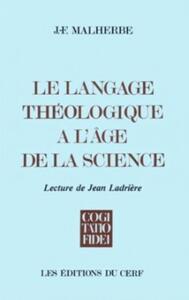 LE LANGAGE THEOLOGIQUE A L'AGE DE LA SCIENCE