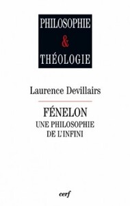 FÉNELON, UNE PHILOSOPHIE DE L'INFINI