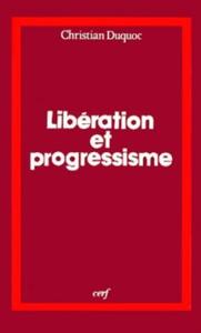 LIBERATION ET PROGRESSISME