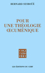 POUR UNE THEOLOGIE CUMENIQUE